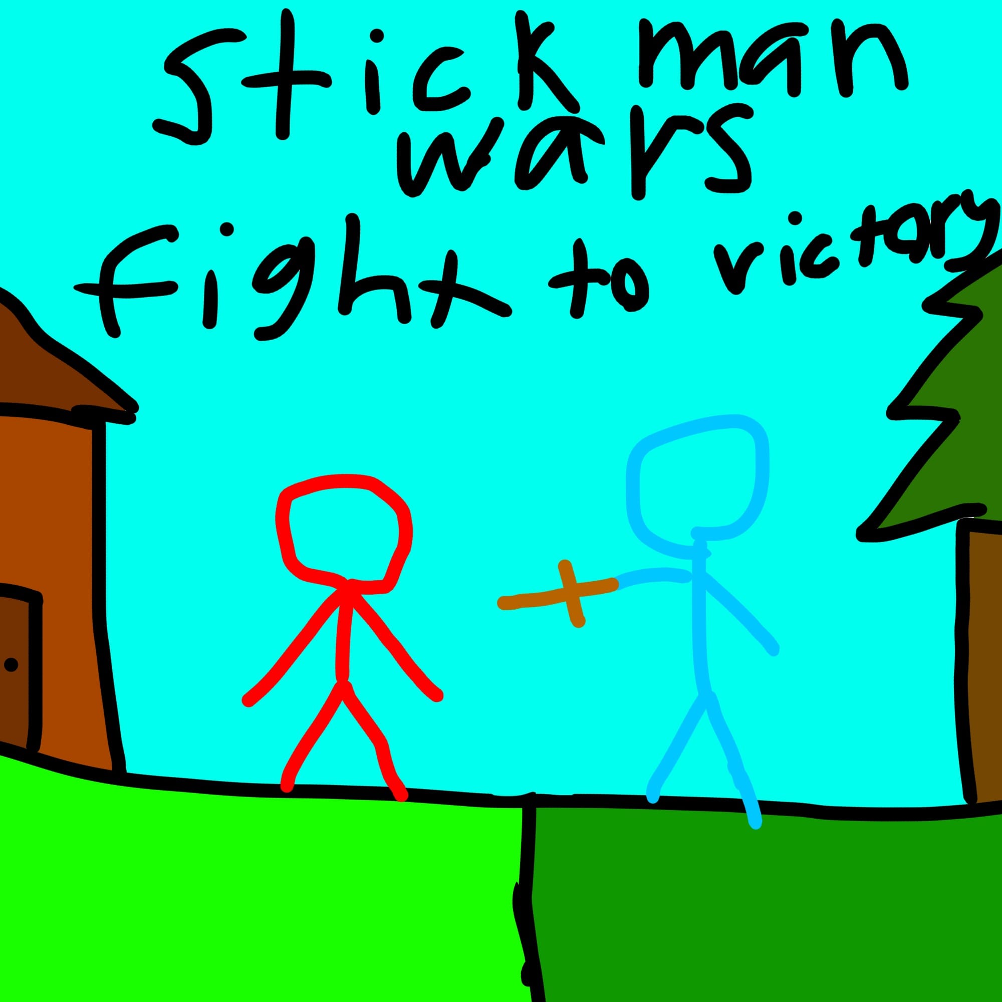 Stickman Wars — drawn by Evan